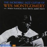 The incredible jazz guitar of Wes